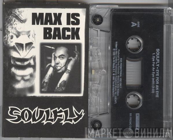  Soulfly  - Eye For An Eye