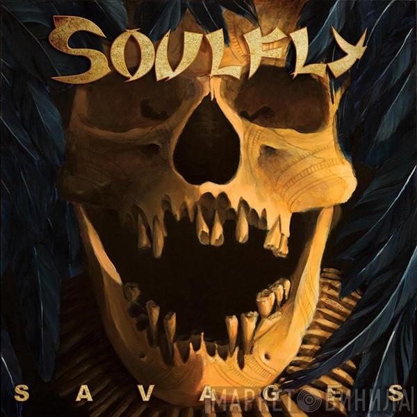  Soulfly  - Savages