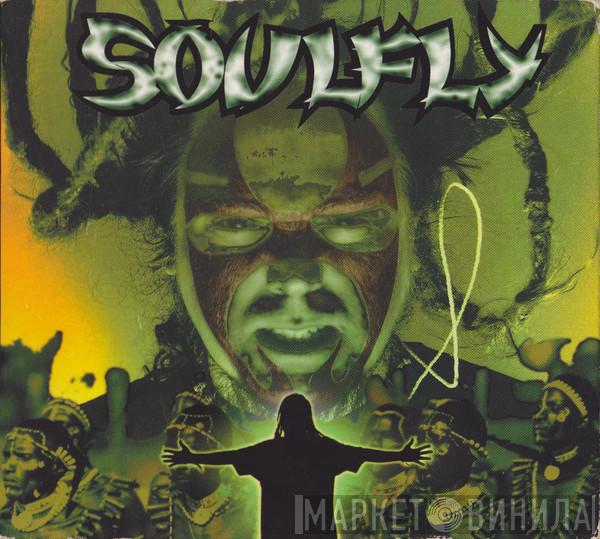 Soulfly - Soulfly