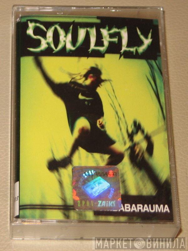  Soulfly  - Umbabarauma