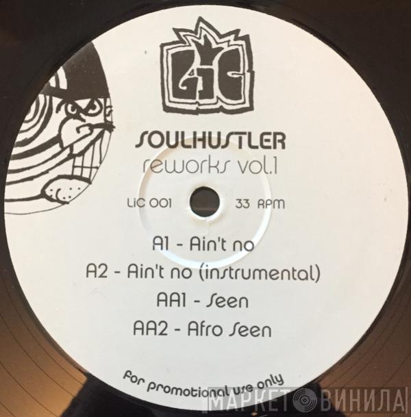Soulhustler - Reworks Vol.1