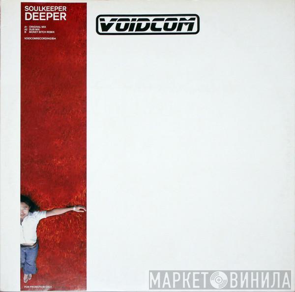  Soulkeeper  - Deeper