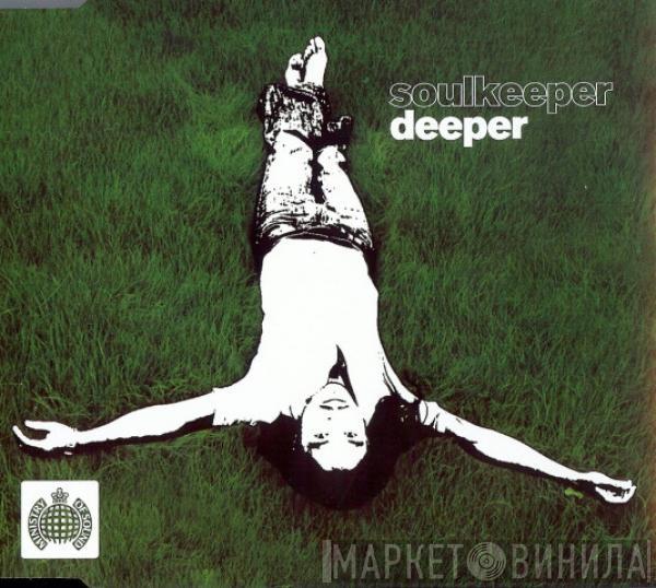  Soulkeeper  - Deeper