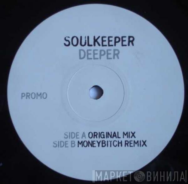  Soulkeeper  - Deeper