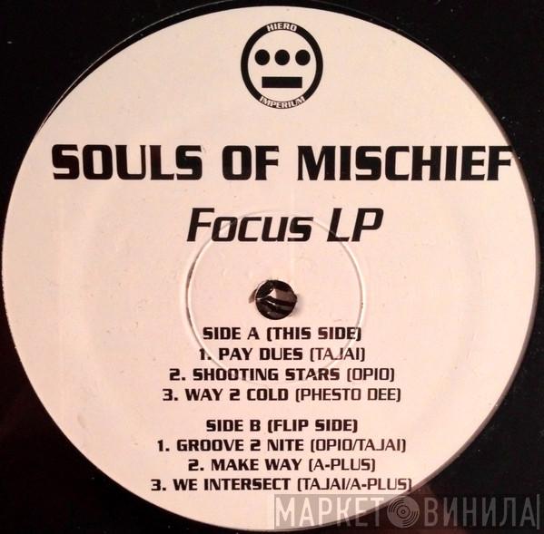  Souls Of Mischief  - Focus LP