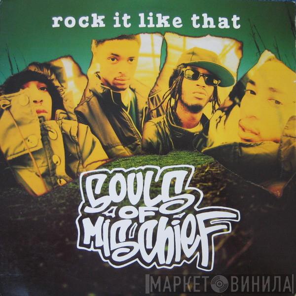  Souls Of Mischief  - Rock It Like That
