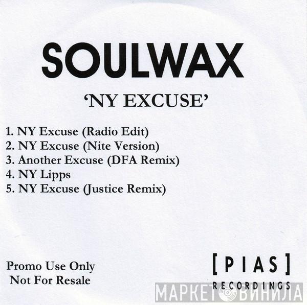 Soulwax - NY Excuse