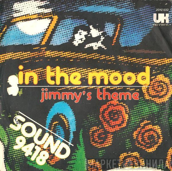  Sound 9418  - In The Mood / Jimmy's Theme