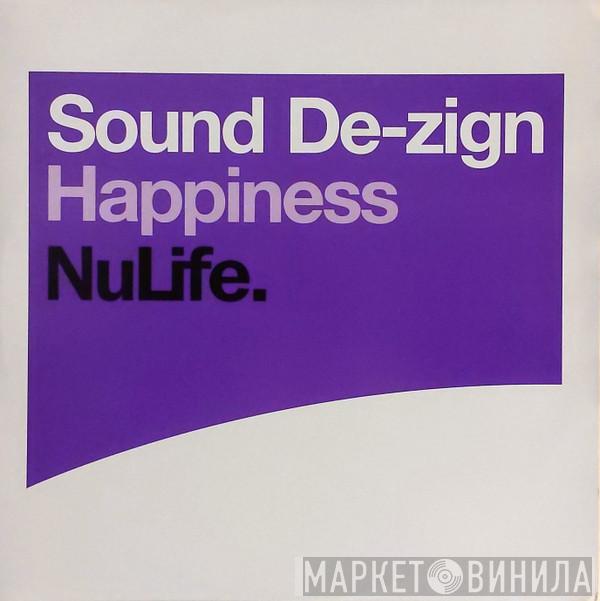  Sound De-Zign  - Happiness