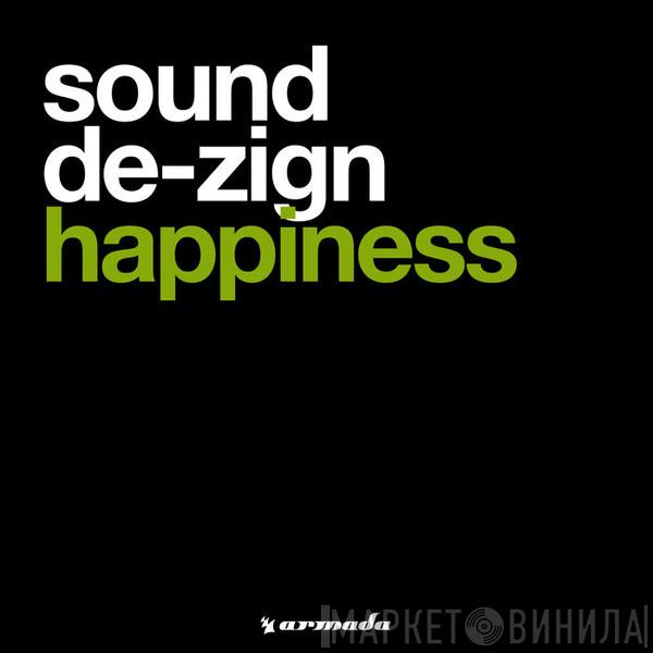  Sound De-Zign  - Happiness