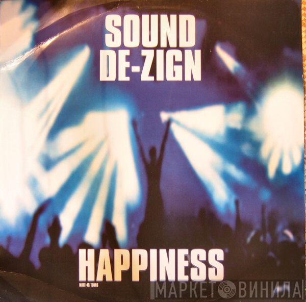  Sound De-Zign  - Happiness