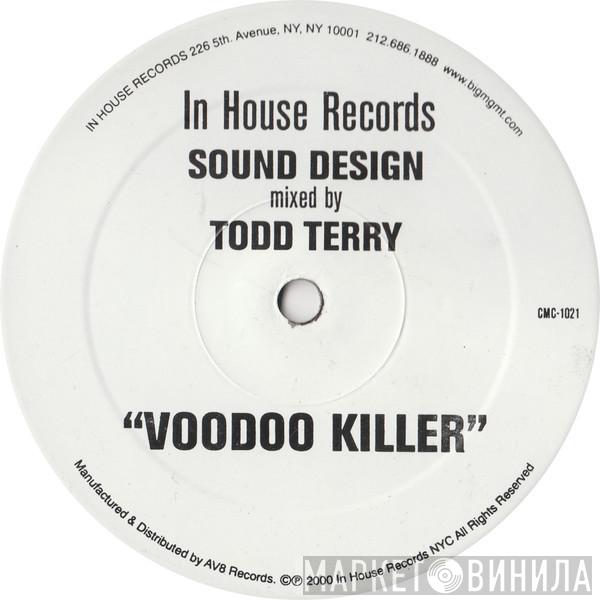 Sound Design - Voodoo Killer
