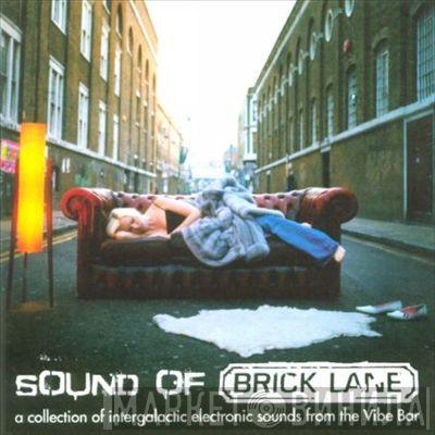  - Sound Of Brick Lane Vol.1