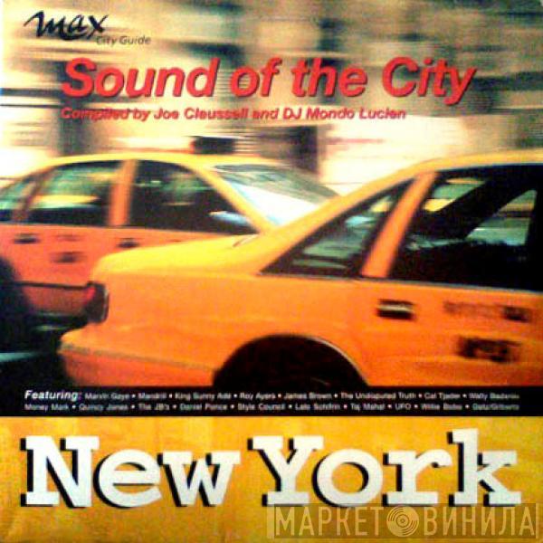  - Sound Of The City • New York