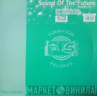 Sound Of The Future - Fear Of The Future EP (Remixes)