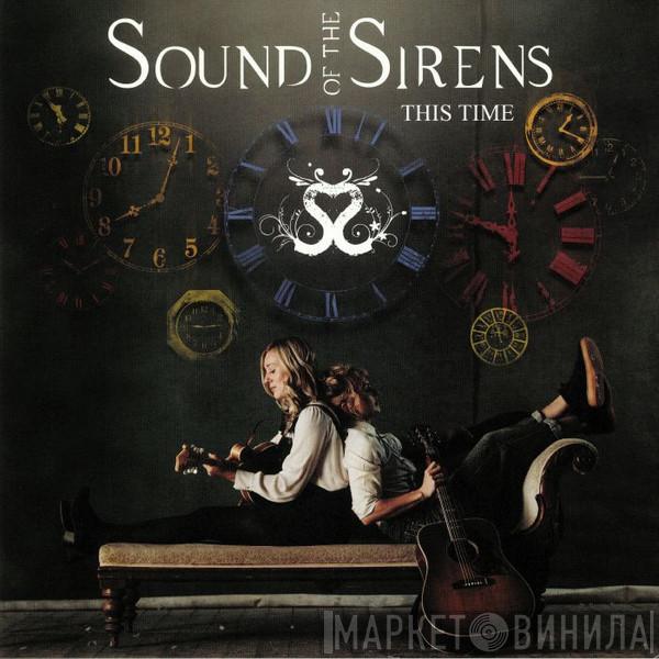 Sound Of The Sirens - This Time