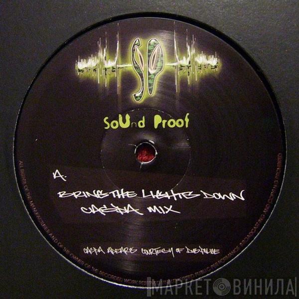 Sound Proof Productions - Bring The Lights Down