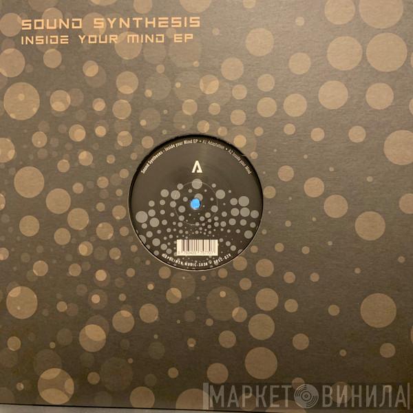  Sound Synthesis  - Inside Your Mind EP