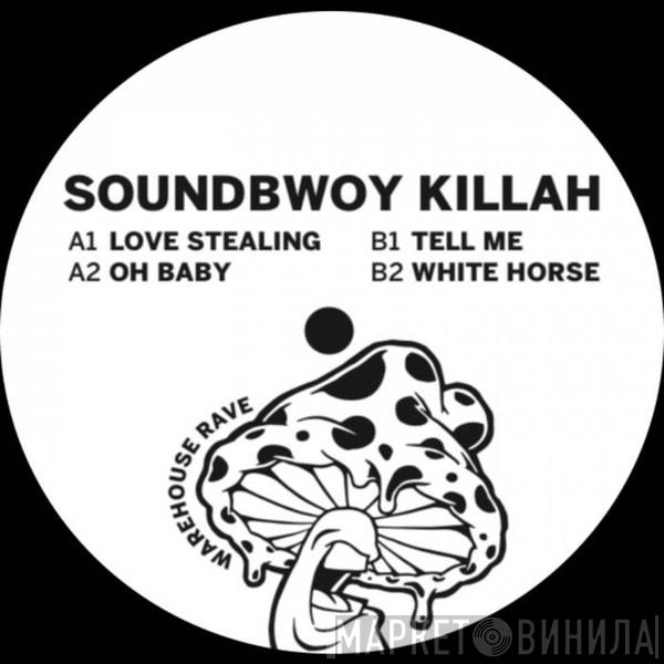 Soundbwoy Killah - Tell Me EP