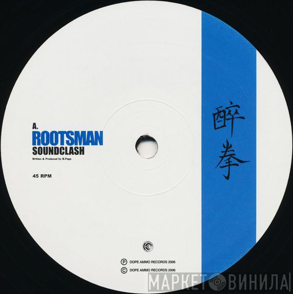 Soundclash , Dope Ammo - Rootsman / Better Believe (Benny Page Rmx)