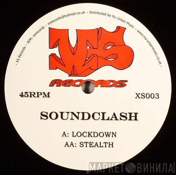 Soundclash  - Lockdown / Stealth