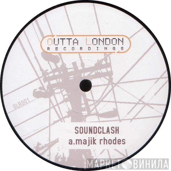 Soundclash  - Majik Rhodes / All Night Long