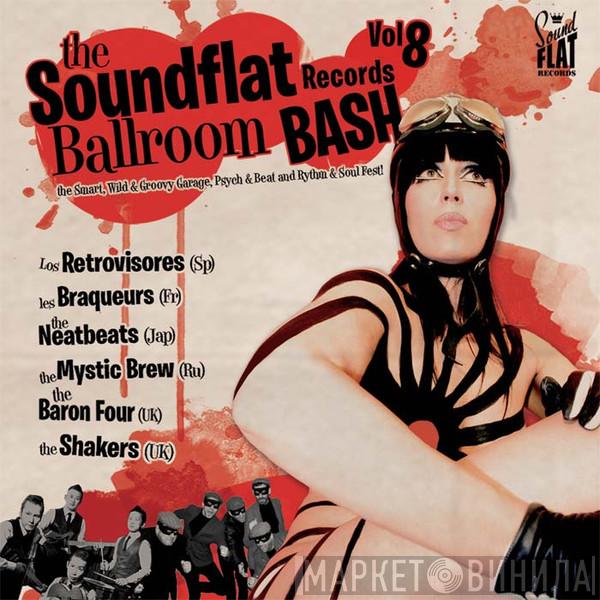  - Soundflat Records Ballroom Bash! Vol. 8