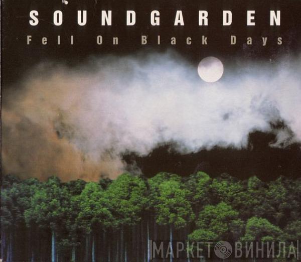  Soundgarden  - Fell On Black Days