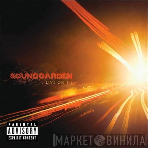  Soundgarden  - Live On I-5