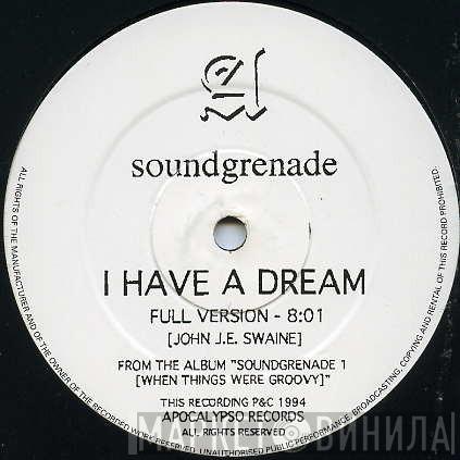 Soundgrenade - I Have A Dream / Popcorn