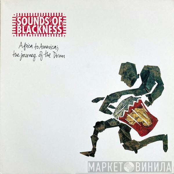 Sounds Of Blackness - Africa To America: The Journey Of The Drum