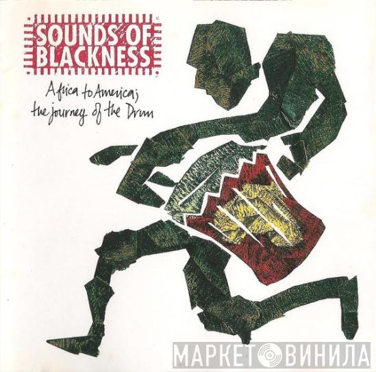  Sounds Of Blackness  - Africa To America; The Journey Of The Drum