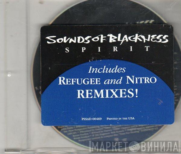  Sounds Of Blackness  - Spirit (Includes Refugee And Nitro Remixes)