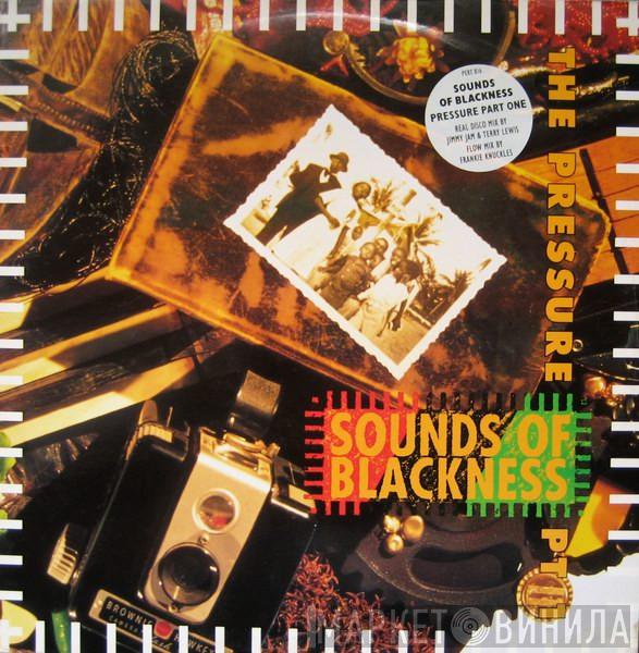  Sounds Of Blackness  - The Pressure Pt. 1