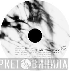  - Sounds Of Slow Flow Vol.1