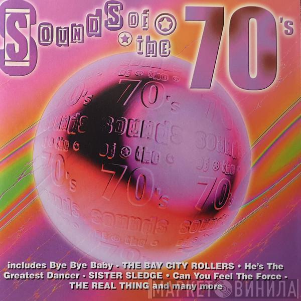  - Sounds Of The 70's