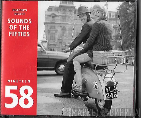  - Sounds Of The Fifties 1958