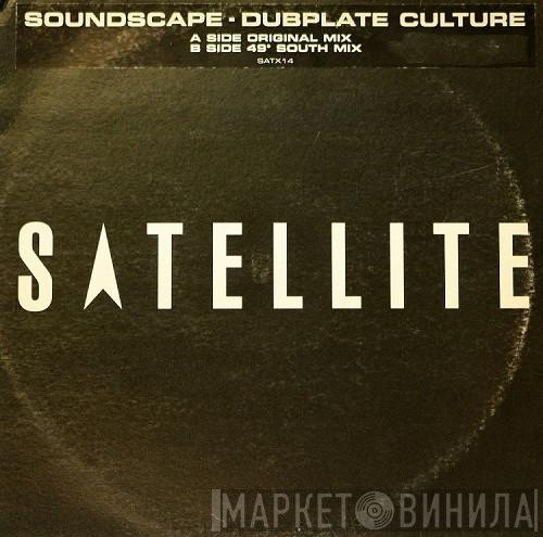 Soundscape  - Dubplate Culture