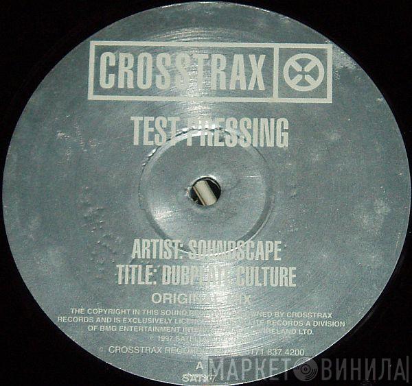 Soundscape  - Dubplate Culture