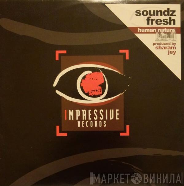 Soundz Fresh - Human Nature
