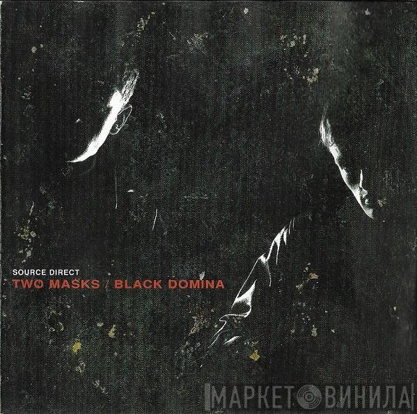  Source Direct  - Two Masks / Black Domina