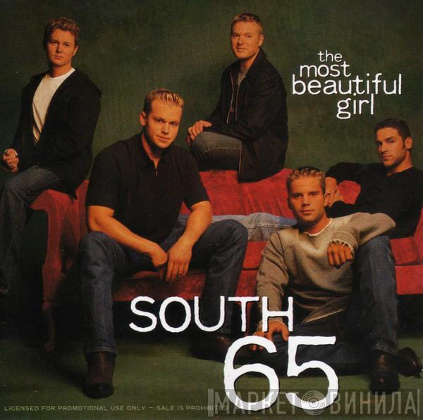 South 65 - The Most Beautiful Girl