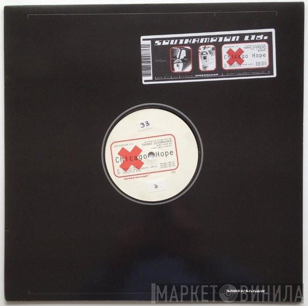 Southampton Ltd. - Chicago Hope