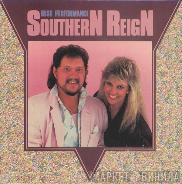 Southern Reign - Best Performance