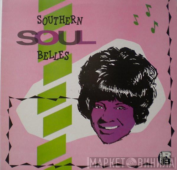  - Southern Soul Belles