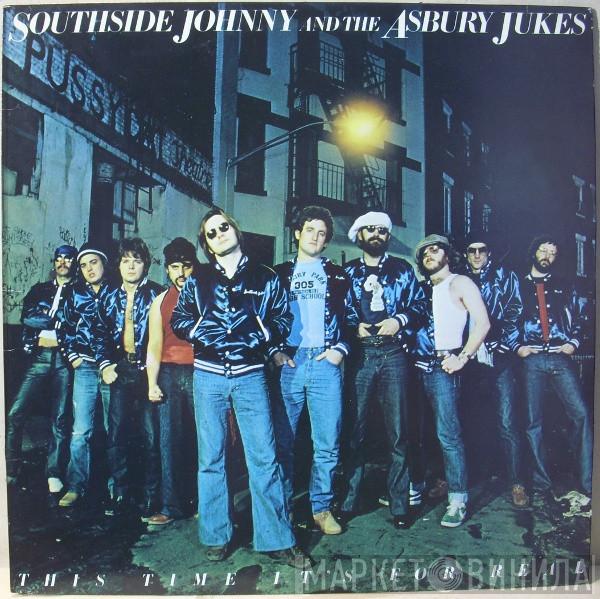 Southside Johnny & The Asbury Jukes - This Time It's For Real