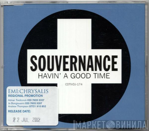  Souvernance  - Havin' A Good Time