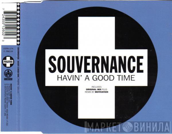  Souvernance  - Havin' A Good Time