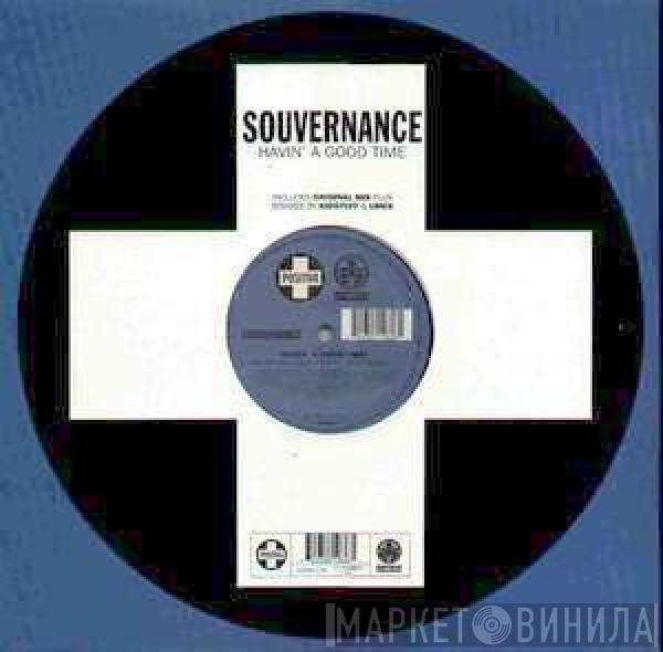 Souvernance - Havin' A Good Time