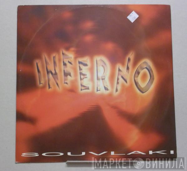  Souvlaki  - Inferno